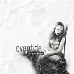 Eventide (SWE) : No Place Darker